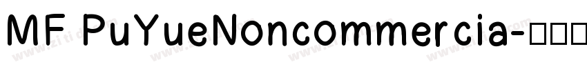 MF PuYueNoncommercia字体转换